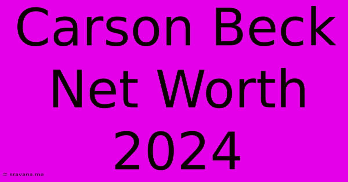 Carson Beck Net Worth 2024