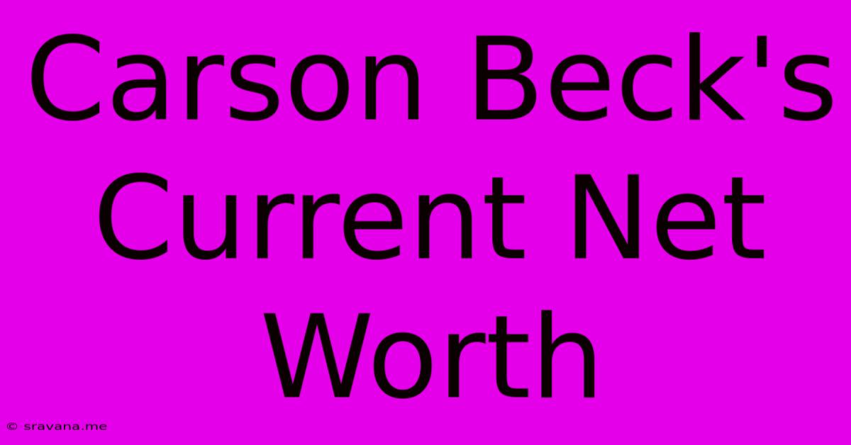 Carson Beck's Current Net Worth