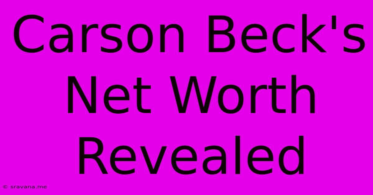 Carson Beck's Net Worth Revealed